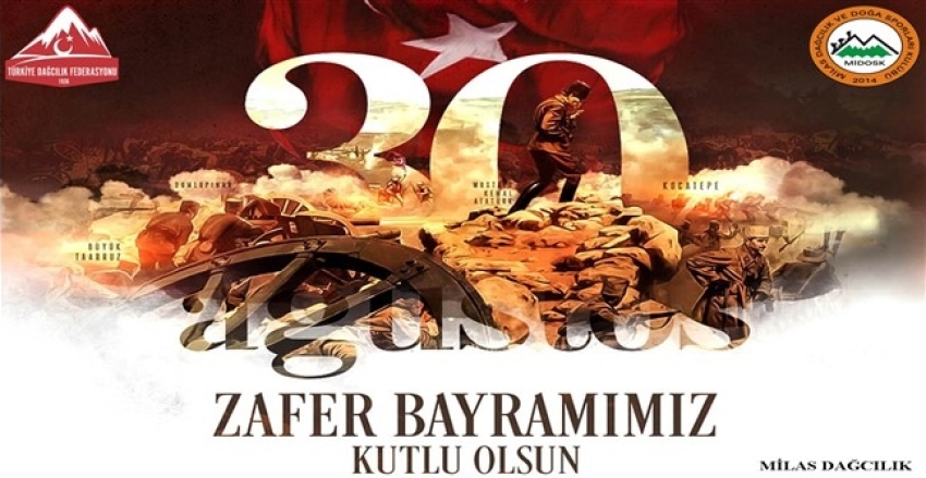 30 AĞUSTOS ZAFER BAYRAMIMIZ KUTLU OLSUN...