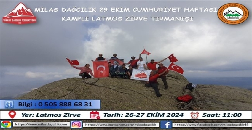 MİLAS DAĞCILIK 29 EKİM CUMHURİYET HAFTASI KARAPINAR YAYLASI KAMP VE LATMOS ZİRVE TIRMANIŞI