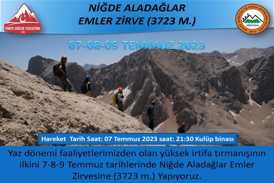 ALADAĞLAR EMLER ZİRVE TIRMANIŞI (3723 M.) FAALİYETİ