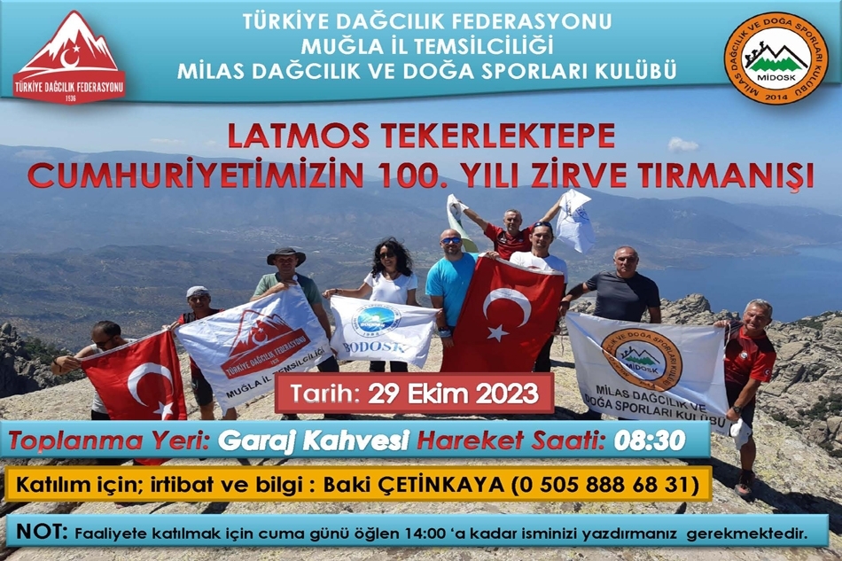 LATMOS TEKERLEKTEPE CUMHURİYETİMİZİN 100. YILI ZİRVE TIRMANIŞI 